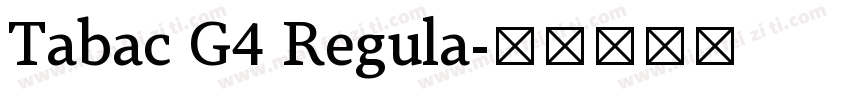 Tabac G4 Regula字体转换